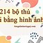 Tự Học 214 Bộ Thủ Hán Nôm